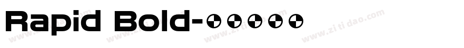Rapid Bold字体转换